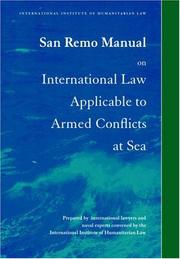 Cover of: San Remo manual on international law applicable to armed conflicts at sea