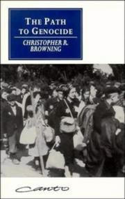 Cover of: The Path to Genocide by Christopher R. Browning
