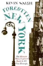 Cover of: Forgotten New York: Views of a Lost Metropolis