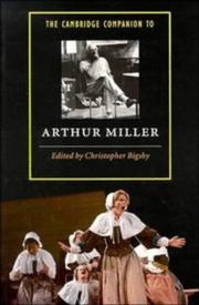 Cover of: The Cambridge companion to Arthur Miller by edited by Christopher Bigsby.