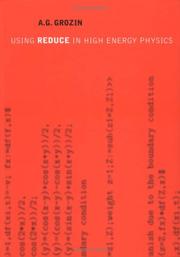 Using REDUCE in high energy physics by A. G. Grozin