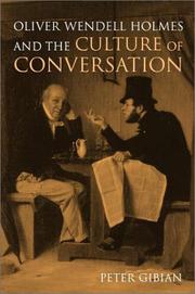 Cover of: Oliver Wendell Holmes and the culture of conversation