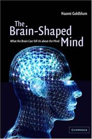 The Brain-Shaped Mind by Naomi Goldblum