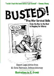 Cover of: Busted!: Drug War Survival Skills