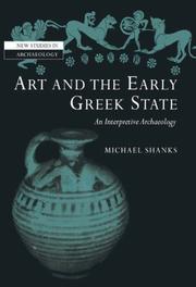 Art and the Greek city state by Shanks, Michael.