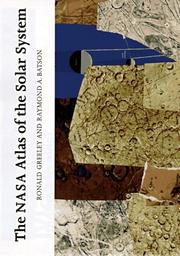 Cover of: The NASA Atlas of the Solar System