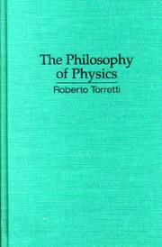 Cover of: The Philosophy of Physics (The Evolution of Modern Philosophy)
