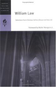 Cover of: William Law: Selections from A Serious Call to a Devout and Holy Life (HarperCollins Spiritual Classics)