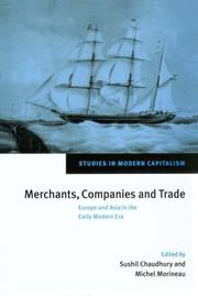 Cover of: Merchants, companies, and trade by edited by Sushil Chaudhury and Michel Morineau.