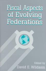 Cover of: Fiscal aspects of evolving federations