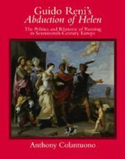 Cover of: Guido Reni's Abduction of Helen: the politics and rhetoric of painting in seventeenth-century Europe