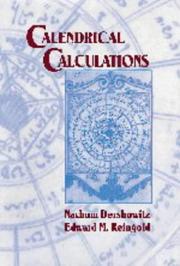 Cover of: Calendrical calculations by Nachum Dershowitz