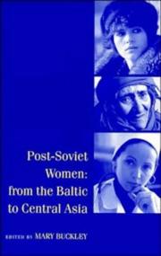 Cover of: Post-Soviet Women: From the Baltic to Central Asia