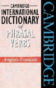 Cover of: Cambridge international dictionary of phrasal verbs, anglais-français.