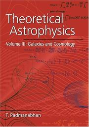 Cover of: Theoretical Astrophysics by T. Padmanabhan