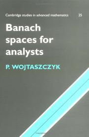 Cover of: Banach Spaces for Analysts (Cambridge Studies in Advanced Mathematics) | P. Wojtaszczyk