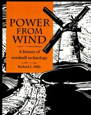 Power from wind by Richard Leslie Hills