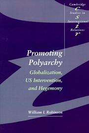 Cover of: Promoting polyarchy: globalization, US intervention, and hegemony