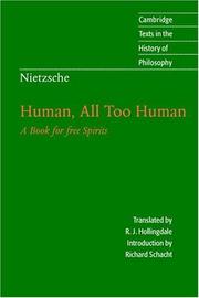 Cover of: Human, all too human by Friedrich Nietzsche, Friedrich Nietzsche