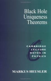 Cover of: Black hole uniqueness theorems by Markus Heusler