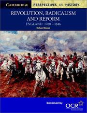 Cover of: Revolution, radicalism, and reform: England, 1780-1846