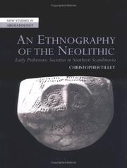 Cover of: An Ethnography of the Neolithic by Christopher Tilley