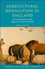 Agricultural revolution in England by Mark Overton