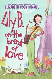 Cover of: Lily B. on the brink of love