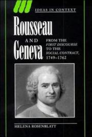 Cover of: Rousseau and Geneva: from the first discourse to the social contract, 1749-1762