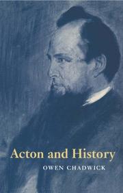 Acton and history by Owen Chadwick