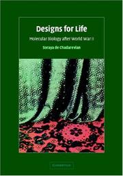 Cover of: Designs for Life by Soraya de Chadarevian