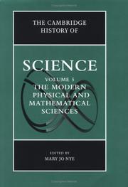 Cover of: The Cambridge History of Science, Volume 5: The Modern Physical and Mathematical Sciences