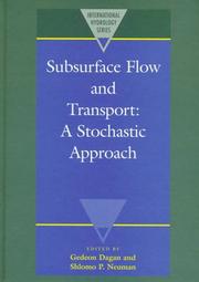 Cover of: Subsurface Flow and Transport: A Stochastic Approach (International Hydrology Series)
