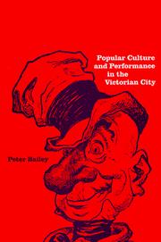 Cover of: Popular culture and performance in the Victorian city