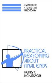 Cover of: Practical Reasoning about Final Ends (Cambridge Studies in Philosophy)