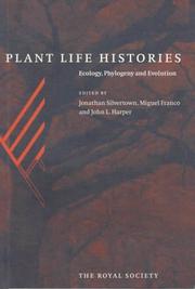 Cover of: Plant life histories: ecology, phylogeny, and evolution