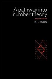 Cover of: A pathway into number theory by R. P. Burn