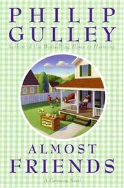 Cover of: Almost friends by Philip Gulley