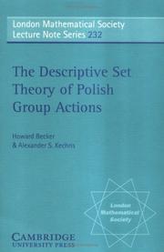Cover of: The descriptive set theory of Polish group actions by Howard Becker