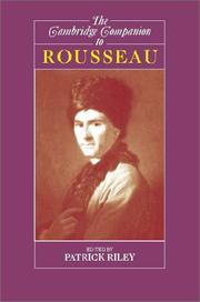 Cover of: The Cambridge companion to Rousseau