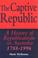 Cover of: The captive republic