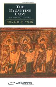 Cover of: The Byzantine Lady by Donald MacGillivray Nicol