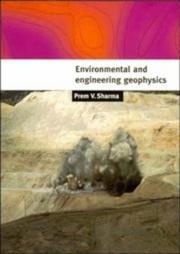 Cover of: Environmental and engineering geophysics by P. Vallabh Sharma