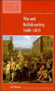 Cover of: War and British society, 1688-1815 by H. V. Bowen