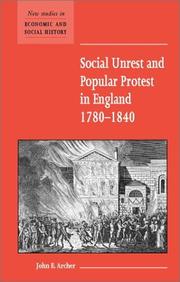 Cover of: Social Unrest and Popular Protest in England, 17801840 (New Studies in Economic and Social History)