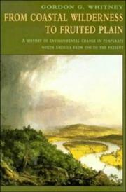 Cover of: From Coastal Wilderness to Fruited Plain | Gordon G. Whitney