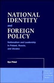 Cover of: National identity and foreign policy by Ilya Prizel