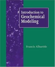 Introduction to Geochemical Modeling by Francis Albarède
