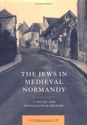 Cover of: The Jews in medieval Normandy by Norman Golb