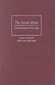 Cover of: The Social Mind: Construction of the Idea